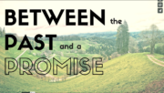 Between the Past and a Promise Image